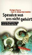 Spenden was uns nicht gehört: Das Transplantationsgesetz und die Verfassungsklage