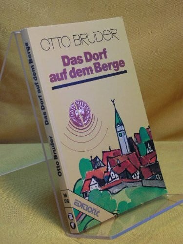 Das Dorf auf dem Berge (Edition C - M)