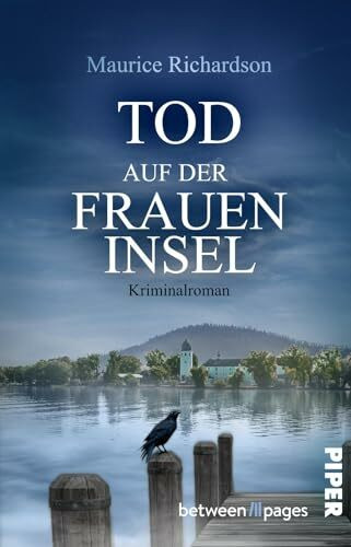 Tod auf der Fraueninsel (Tödliches Alpenland 2): Kriminalroman | Packender Regionalkrimi mit starker Kommissarin in den Voralpen