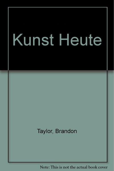 Kunst heute