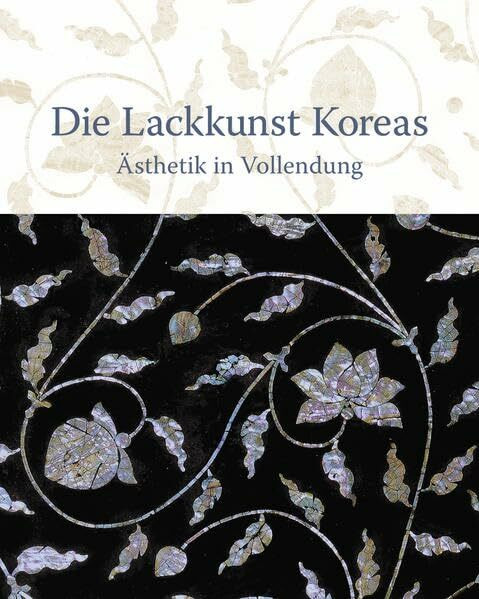 Die Lackkunst Koreas: Ästhetik in Vollendung