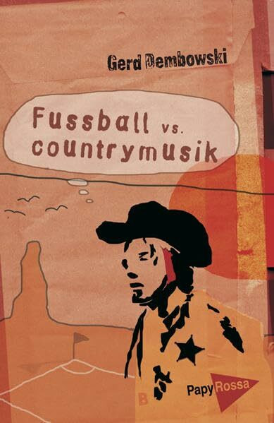Fußball vs. Countrymusik. Essays, Satiren und Antifolk: Essays, Satiren, Antifolk