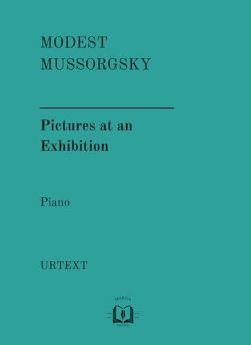 Pictures at an Exhibition: Piano Urtext Edition
