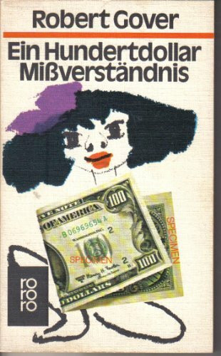 Ein Hundertdollar Mißverständnis.