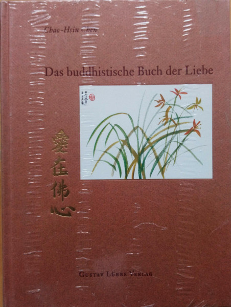 Das buddhistische Buch der Liebe. (Lübbe Östliche Philosophie)