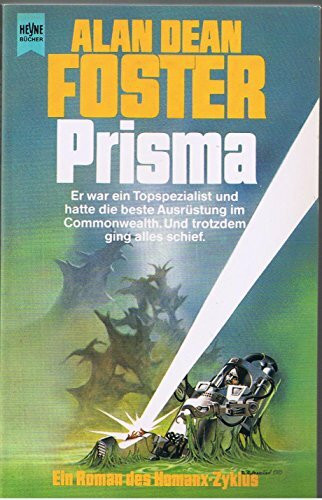 Prisma. Ein Roman des Homanx-Zyklus.