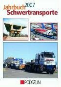 Jahrbuch Schwertransporte und Autokrane 2007