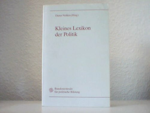 Kleines Lexikon der Politik.