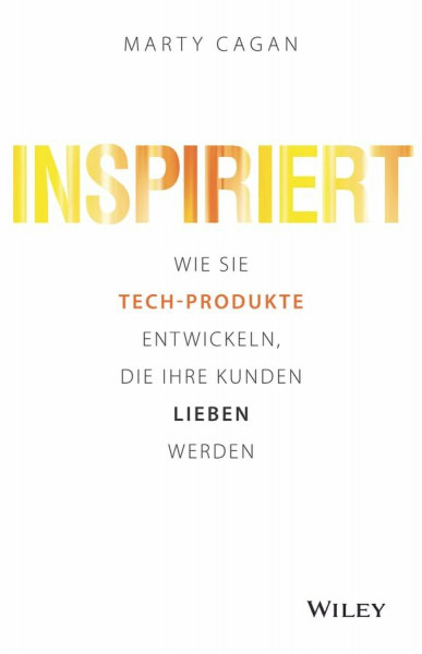 Inspiriert: Wie Sie Tech-Produkte entwickeln, die Ihre Kunden lieben werden