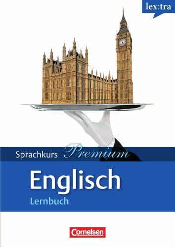 Lextra - Englisch - Sprachkurs Premium: B1 - 2 Selbstlernbücher mit MP3-CD: hören, lesen, lernen. Niveau B1 Lextra - Englisch - Sprachkurs Premium: B1 - 2 Selbstlernbücher mit MP3-CD: hören, lesen, lernen. Niveau B1