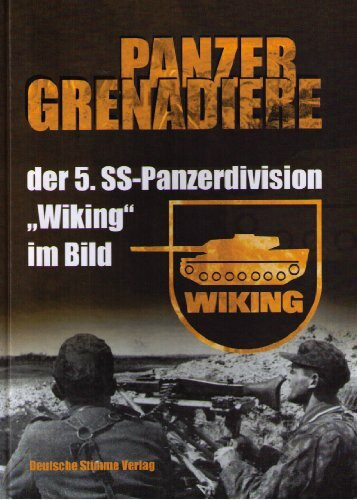 Panzergrenadiere der 5. SS-Panzerdivision Wiking im Bild