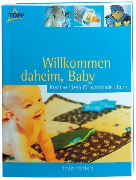 TOPP Inspiration "Willkommen daheim, Baby": Kreative Ideen für werdende Eltern