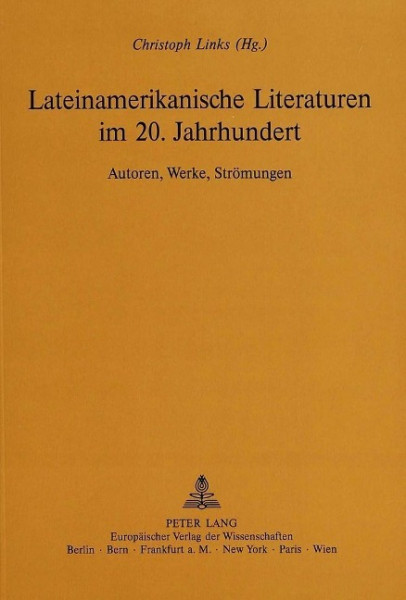 Lateinamerikanische Literaturen im 20. Jahrhundert
