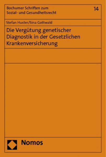 Die Vergütung genetischer Diagnostik in der Gesetzlichen Krankenversicherung