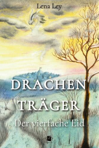 Drachenträger: Der vierfache Eid