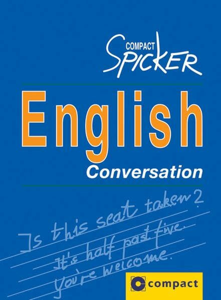 English Conversation: English-German Phrase Book (Compact Spicker)