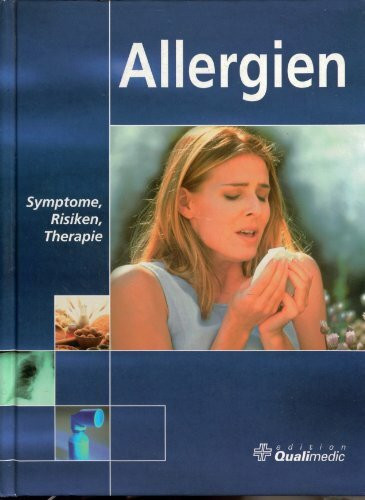 Allergien: Symptome, Risiken, Therapie