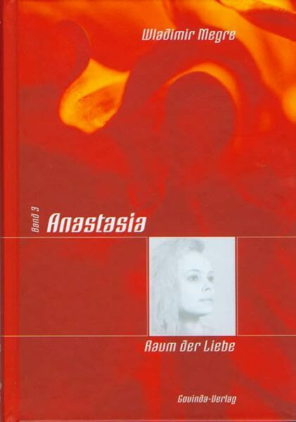 Anastasia - Raum der Liebe