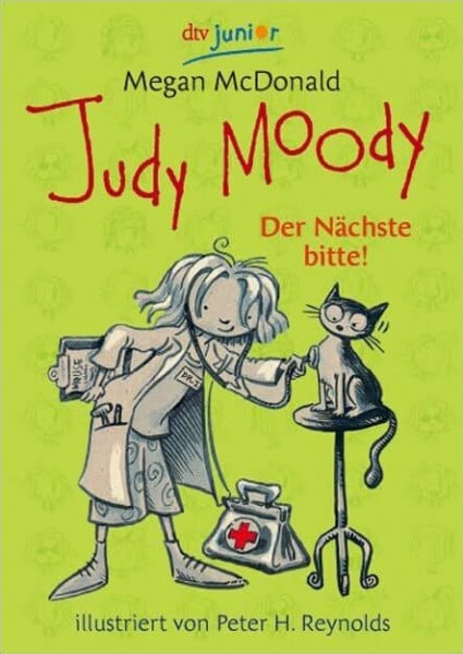 Judy Moody. Der Nächste bitte! (dtv junior)