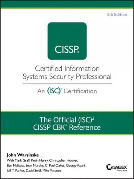 The Official (Isc)2 Guide to the Cissp Cbk Reference