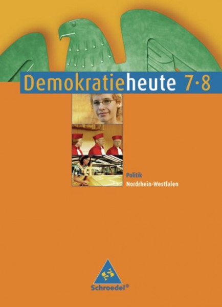 Demokratie heute 7/8. Schülerband. Nordrhein-Westfalen