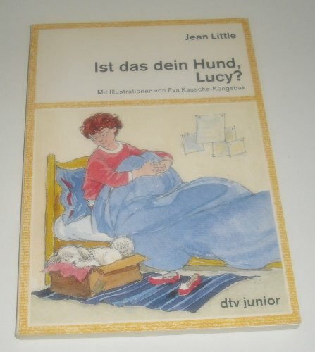 Ist das dein Hund, Lucy? (dtv junior)