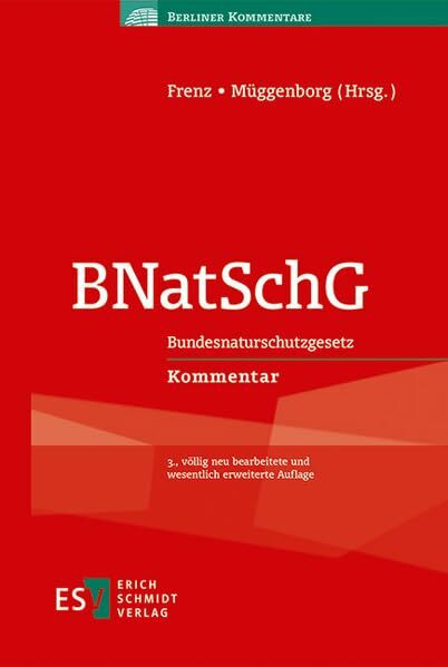 BNatSchG: Bundesnaturschutzgesetz Kommentar (Berliner Kommentare)