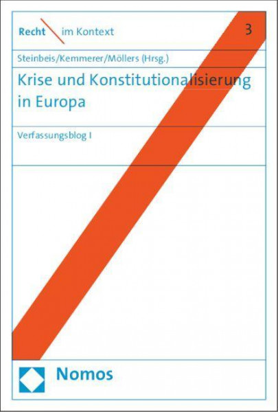 Krise und Konstitutionalisierung in Europa