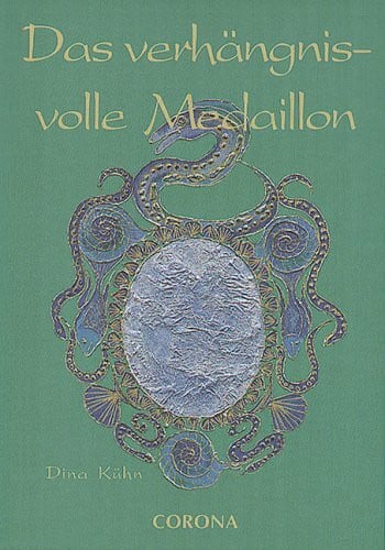 Das verhängnisvolle Medaillon