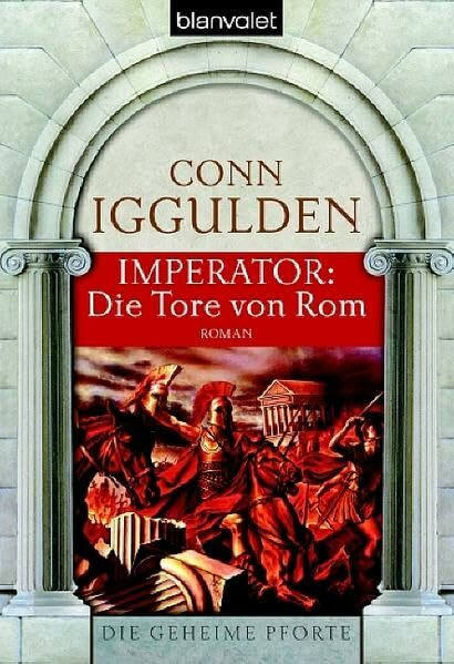 Imperator: Die Tore von Rom: Roman