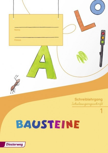 BAUSTEINE Fibel. Schreiblehrgang SAS