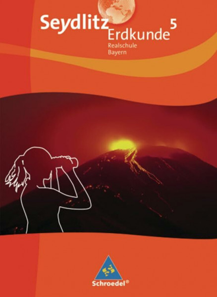 Seydlitz Erdkunde - Ausgabe 2009 für Realschulen in Bayern: Schülerband 5