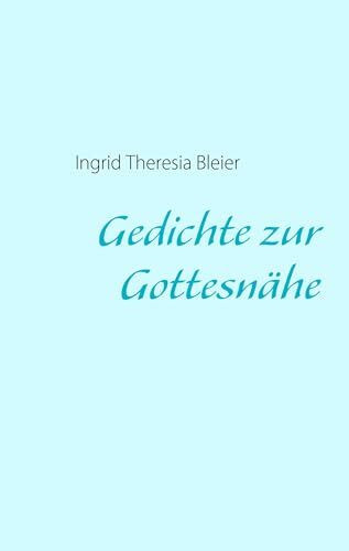 Gedichte zur Gottesnähe