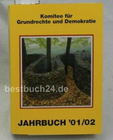 Jahrbücher des Komitees für Grundrechte und Demokratie / Jahrbuch 2001/2002: Haftsystem und Menschenrechte