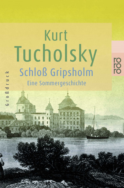 Schloß Gripsholm: Eine Sommergeschichte