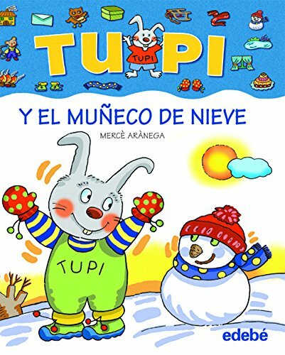 Tupi y el muñeco de nieve (bis) Tupi y el muñeco de nieve (bis)