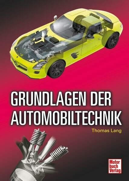 Grundlagen der Automobiltechnik