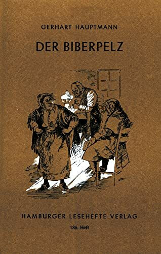 Der Biberpelz: Eine Diebskomödie (Hamburger Lesehefte)