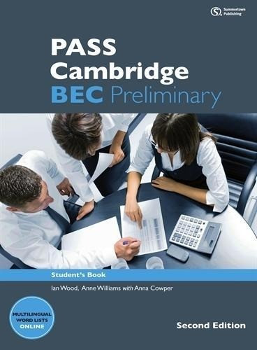 Pass Cambridge BEC Preliminary. Student's Book