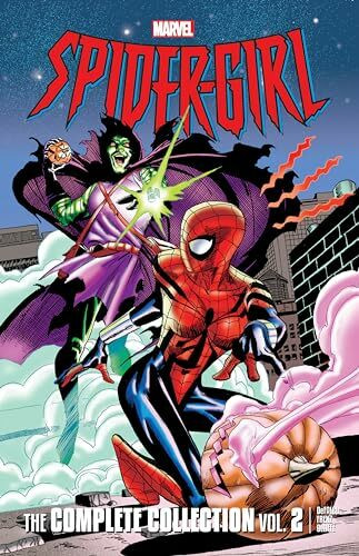 Spider-Girl: The Complete Collection Vol. 2