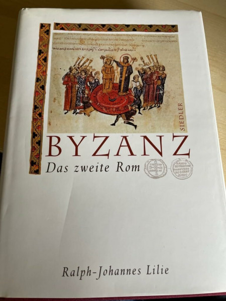 Byzanz. Das zweite Rom