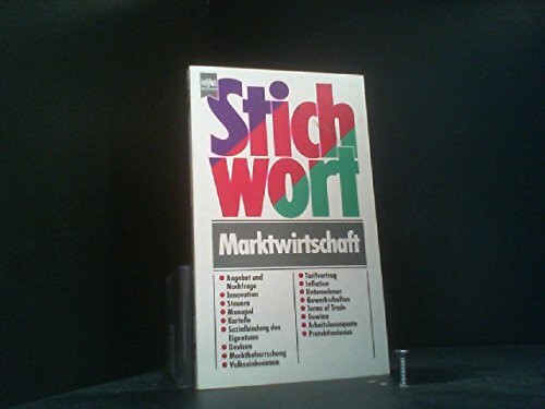 Stichwort Marktwirtschaft