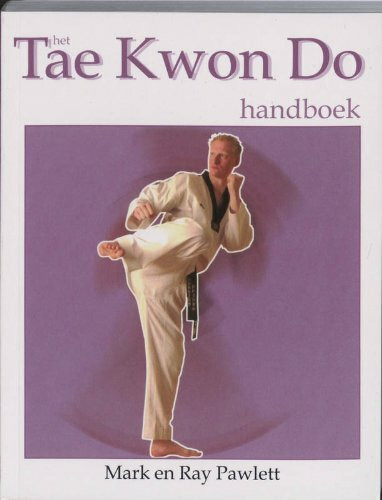 Uitgeverij Elmar Het Tae Kwon Do Handboek