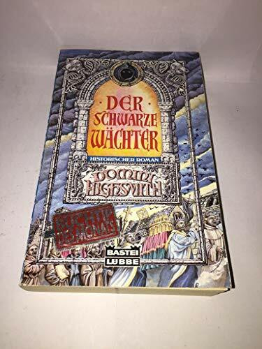 Der schwarze Wächter (Allgemeine Reihe. Bastei Lübbe Taschenbücher)