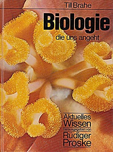 Biologie die uns angeht