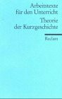 Theorie der Kurzgeschichte. Für die Sekundarstufe