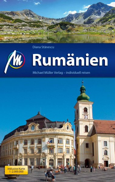 Rumänien Reiseführer Michael Müller Verlag: Individuell reisen mit vielen praktischen Tipps (MM-Reisen)