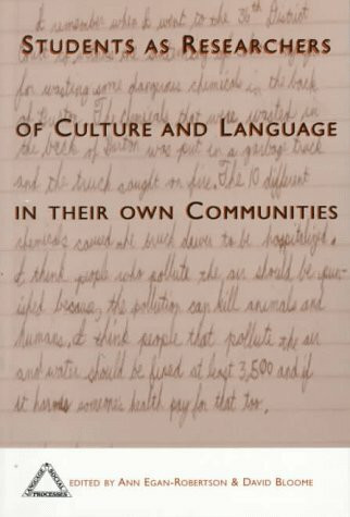 Students As Researchers of Culture and Language in Their Own Communities (Language & Social Processes)