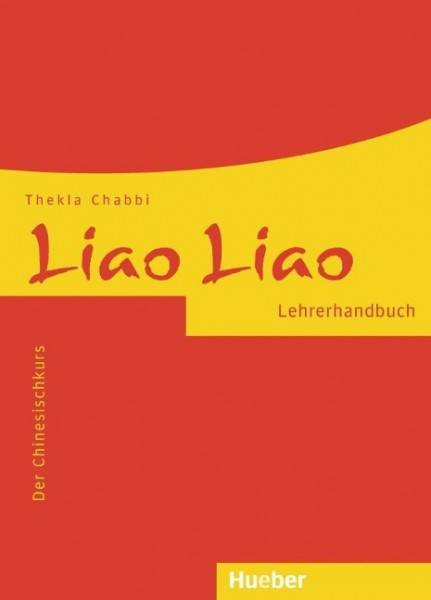 Liao Liao. Lehrerhandbuch