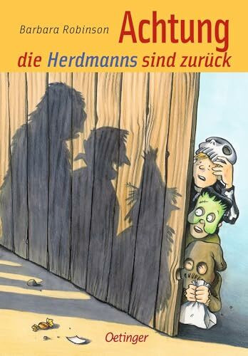 Hilfe, die Herdmanns kommen 3. Achtung, die Herdmanns sind zurück: Lustiges Kinderbuch, passend zu Halloween, für Kinder ab 8 Jahren